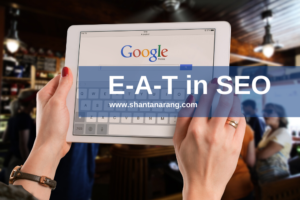 What is E-A-T in SEO?