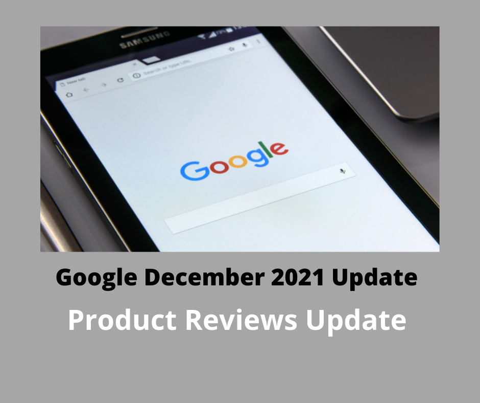 Everything to know about December 2021 product reviews update
